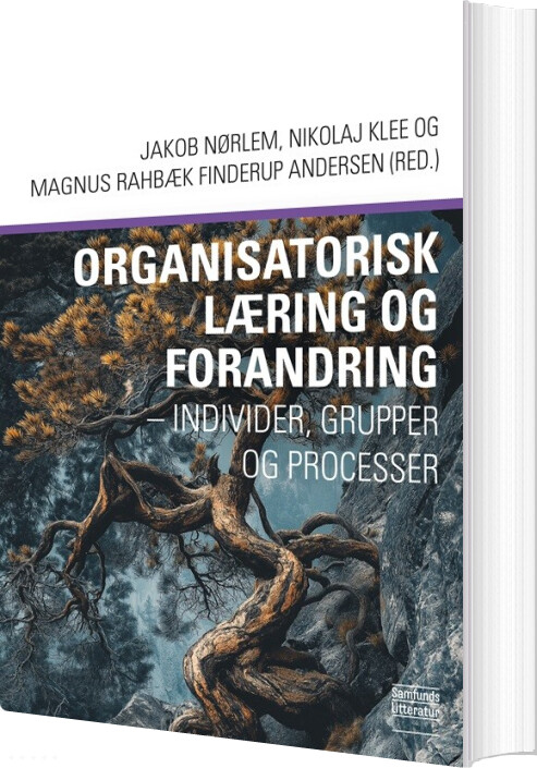 Organisatorisk Læring Og Forandring - Jakob Nørlem - Bog