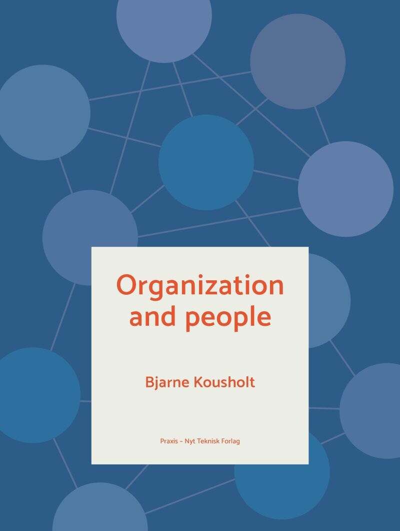 Billede af Organization And People - Bjarne Kousholt - Bog