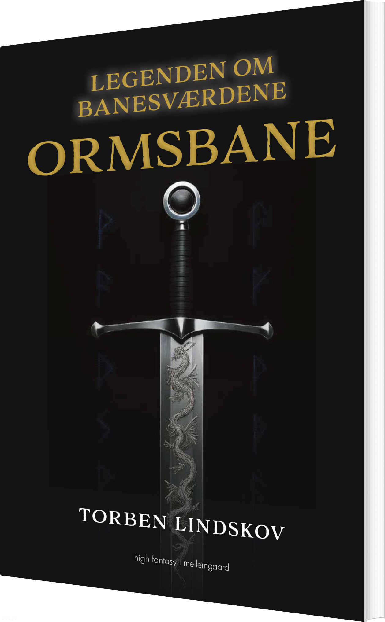 Ormsbane - Legenden Om Banesværdene - Torben Lindskov - Bog