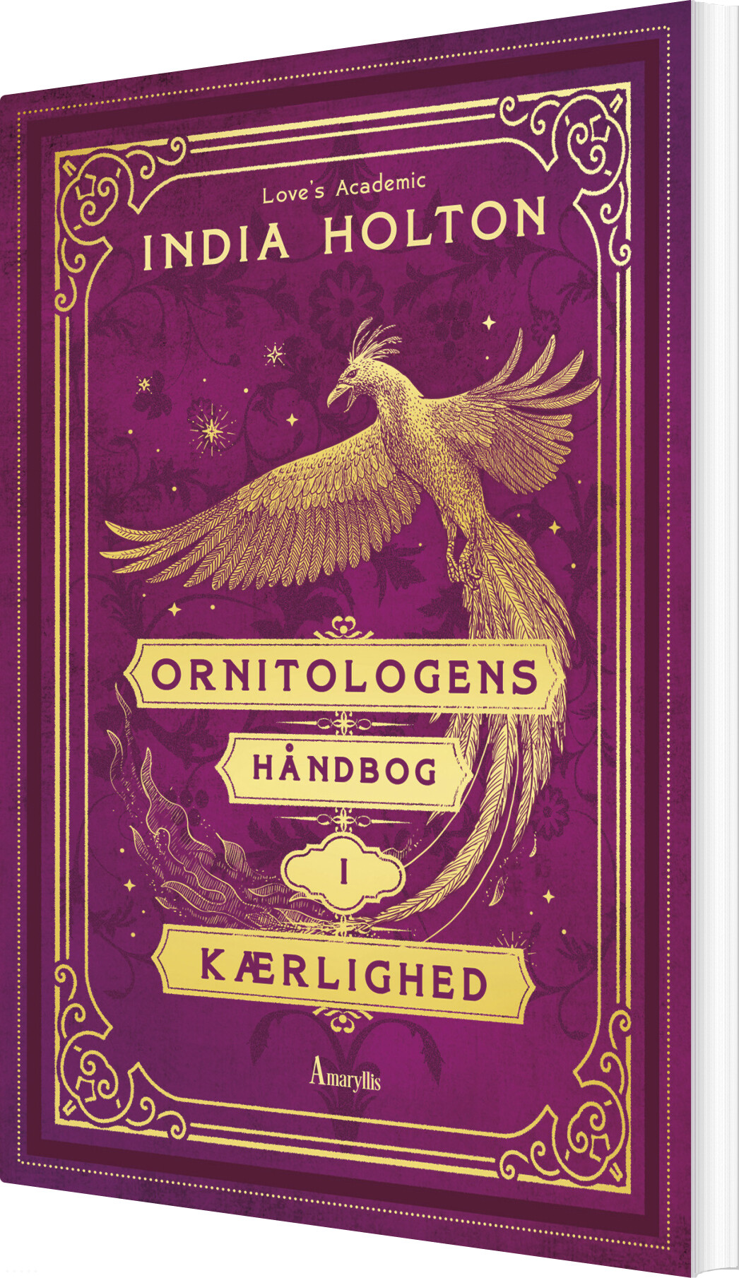 Ornitologens Håndbog I Kærlighed - India Holton - Bog