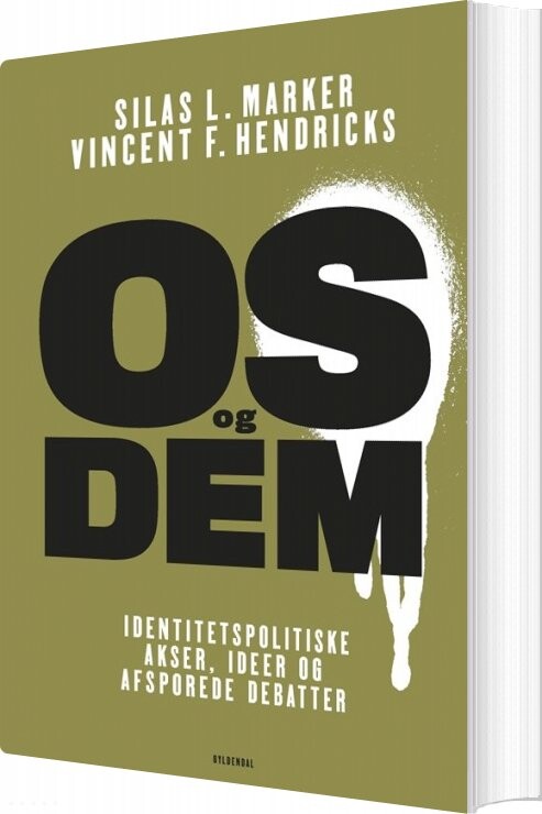 Os Og Dem - Vincent F. Hendricks - Bog