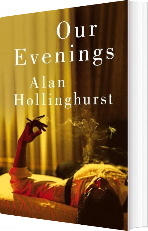 Our Evenings - Alan Hollinghurst - English Book