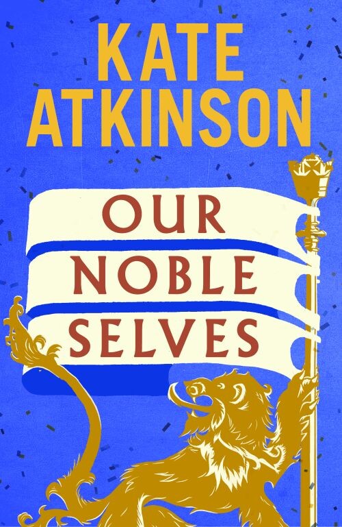 Our Noble Selves - Kate Atkinson - English Book