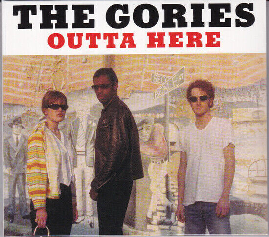 The Gories - Outta Here - CD