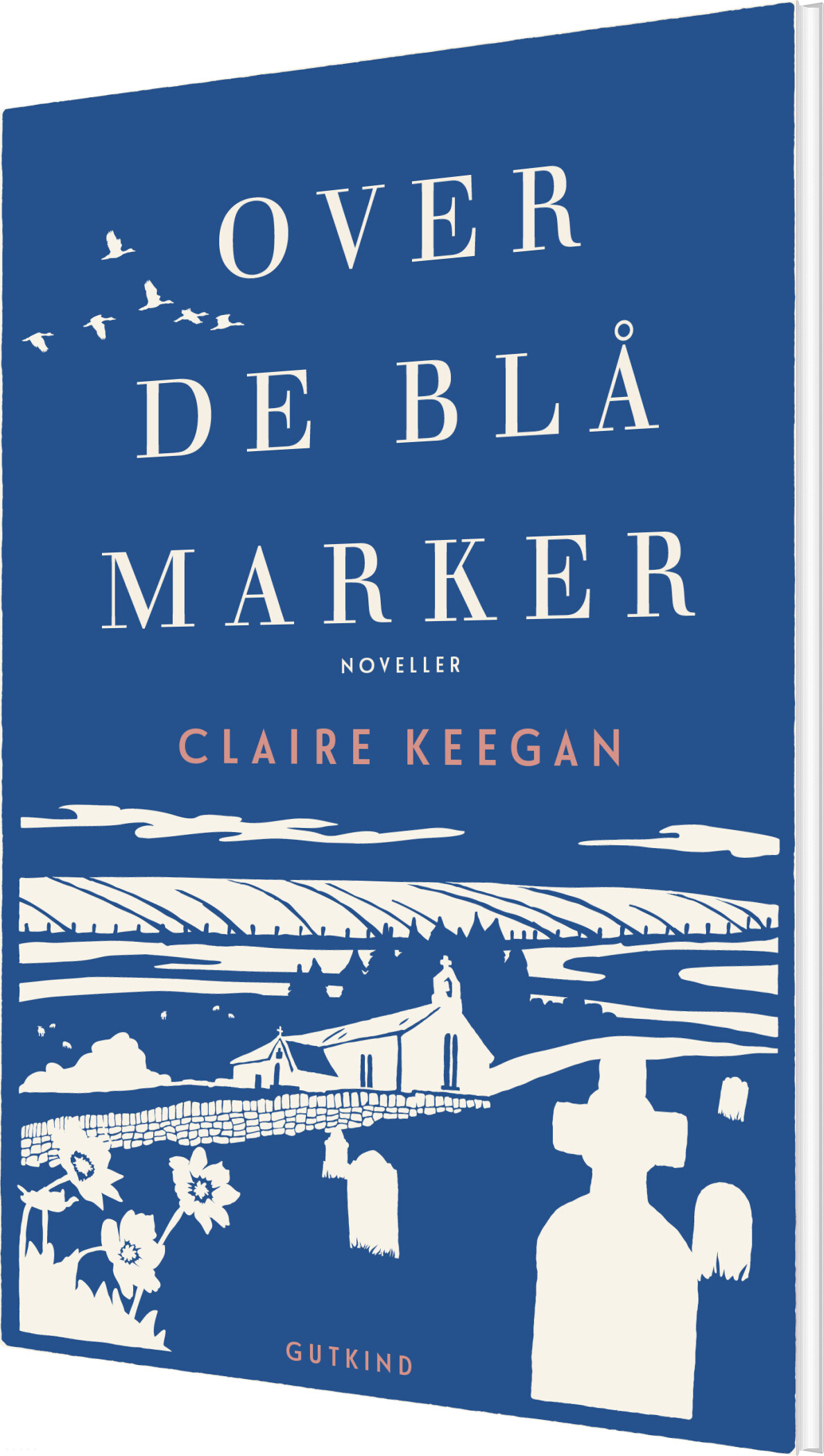 Billede af Over De Blå Marker - Claire Keegan - Bog