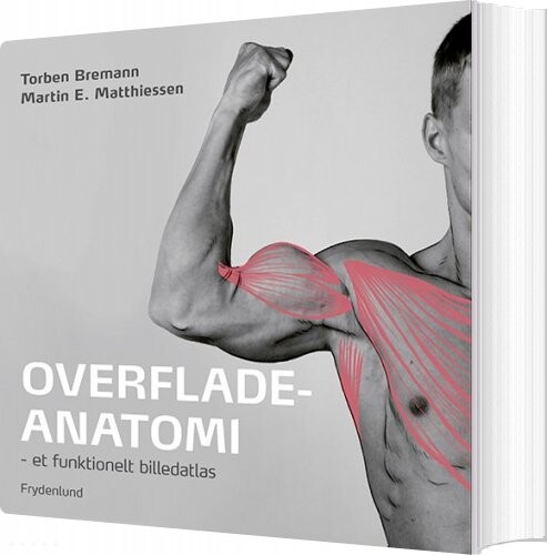 Billede af Overfladeanatomi - Martin E. Matthiessen - Bog