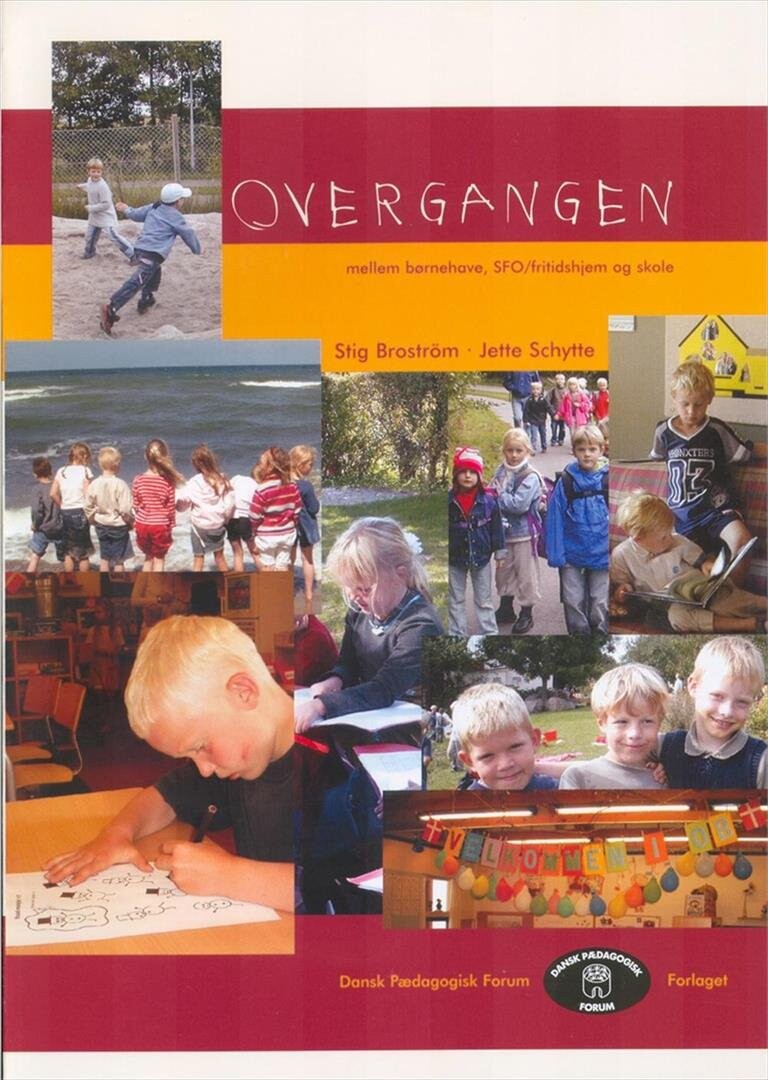 Billede af Overgang Mellem Sfo/fritidshjem Og Skole - Stig Brostrøm - Bog