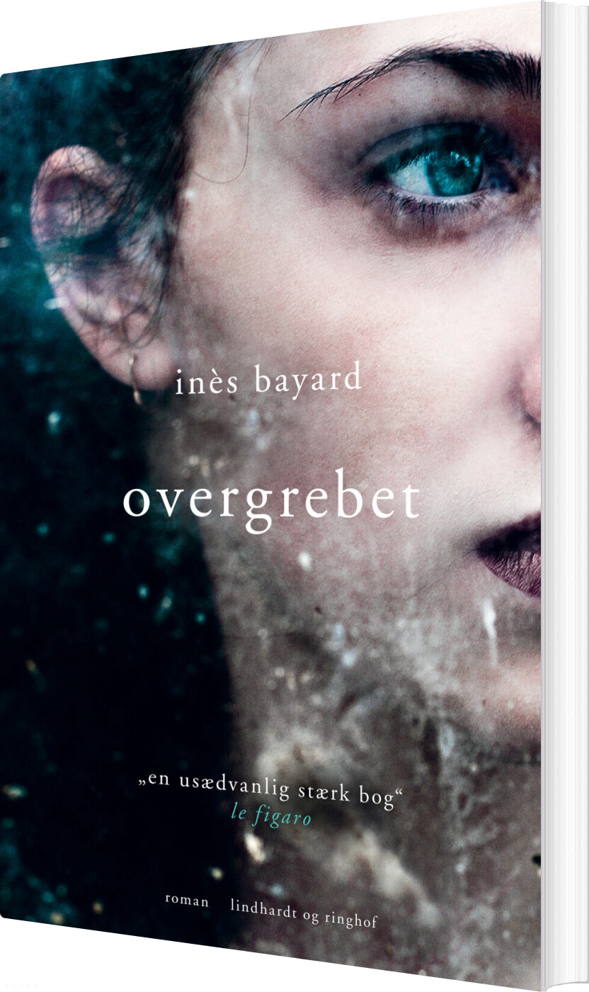 Overgrebet - Inès Bayard - Bog