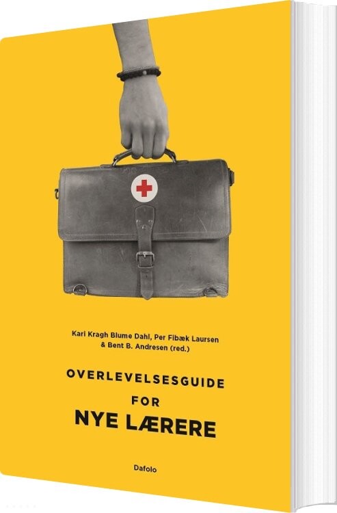 Billede af Overlevelsesguide Til Nye Lærere - Bent B. Andresen - Bog