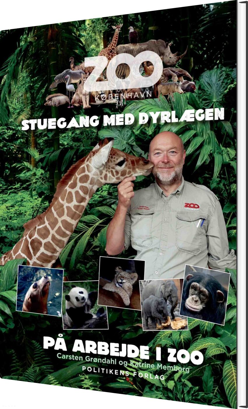 Billede af På Arbejde I Zoo - Stuegang Med Dyrlægen - Carsten Grøndal - Bog hos Gucca.dk