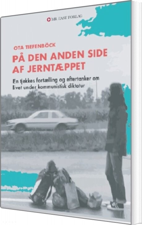 Billede af På Den Anden Side Af Jerntæppet - Ota Tiefenböck - Bog