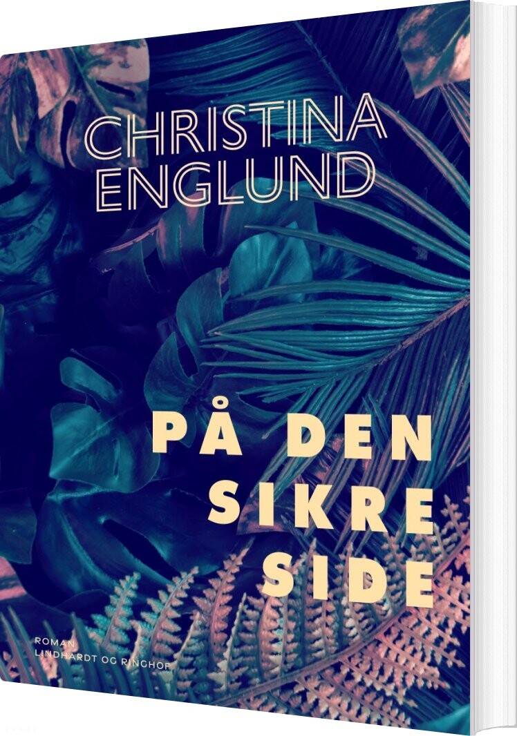 På Den Sikre Side - Christina Englund - Bog