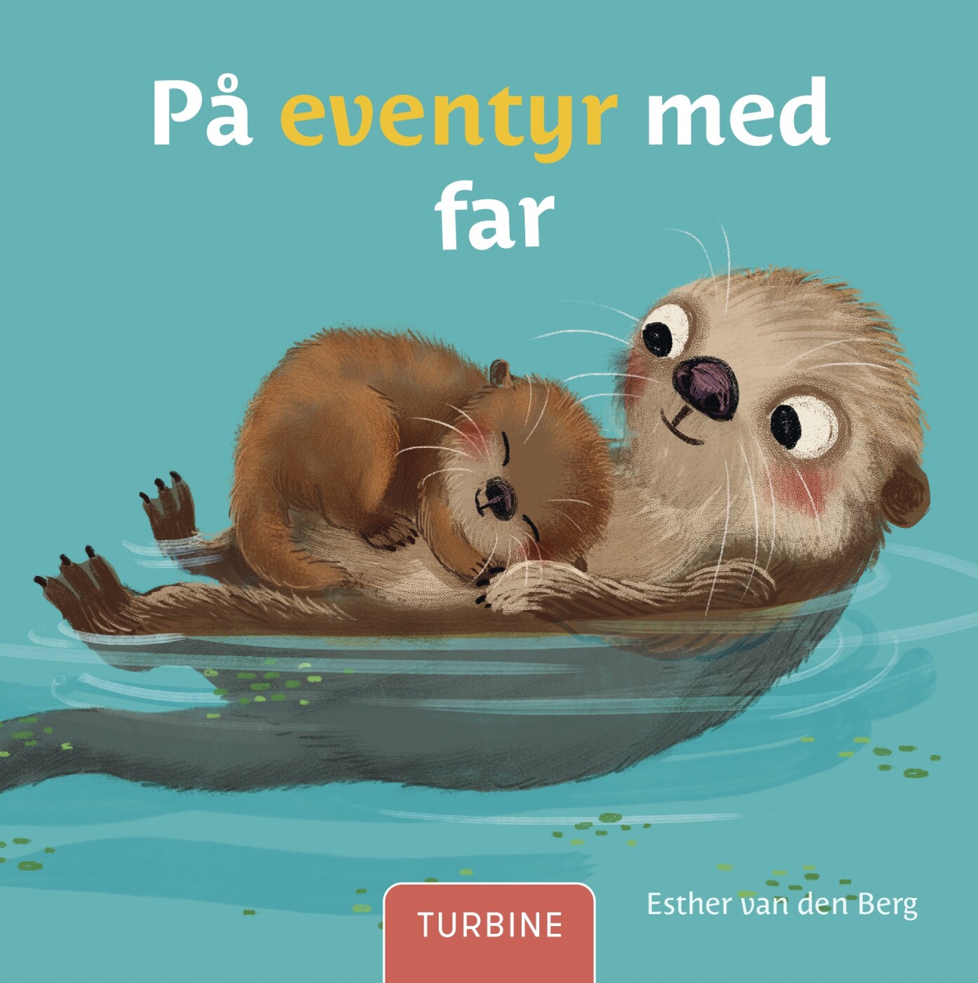 Billede af På Eventyr Med Far - Esther Van Den Berg - Bog