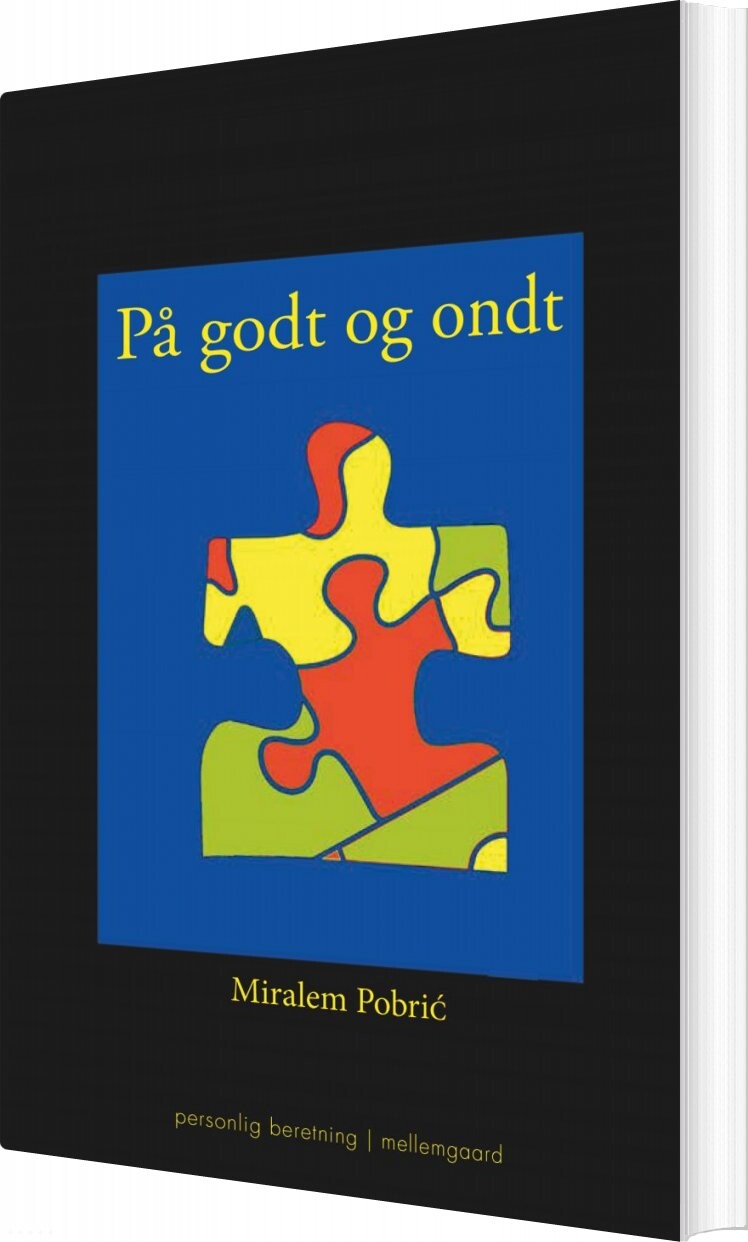 På Godt Og Ondt - Miralem Pobri - Bog