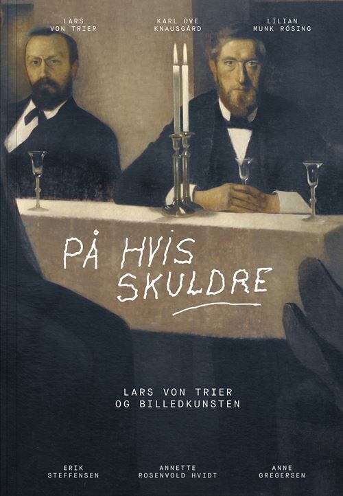 På Hvis Skuldre - Lars Von Trier - Bog