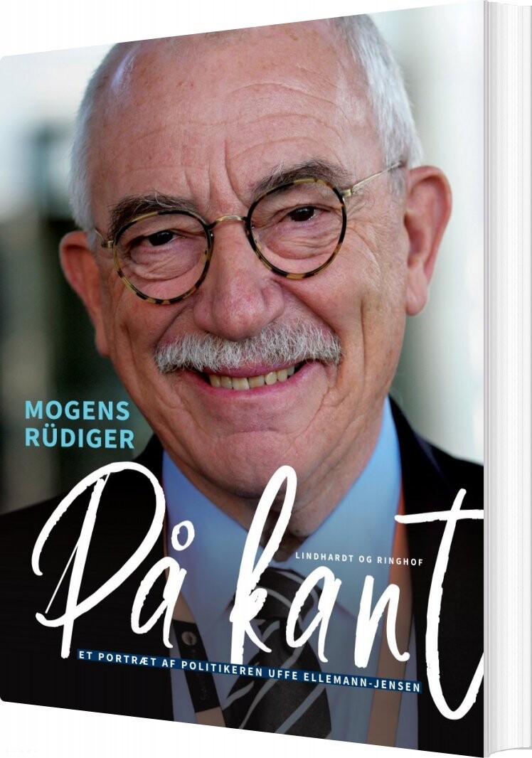Billede af På Kant - Et Portræt Af Politikeren Uffe Ellemann-jensen - Mogens Rüdiger - Bog