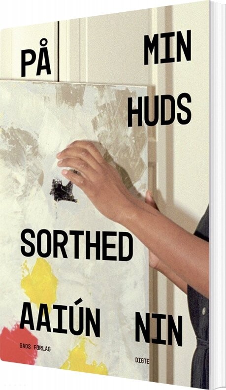 Billede af På Min Huds Sorthed - Aaiún Nin - Bog
