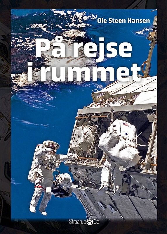 På Rejse I Rummet - Ole Steen Hansen - Bog - Straarup & Co