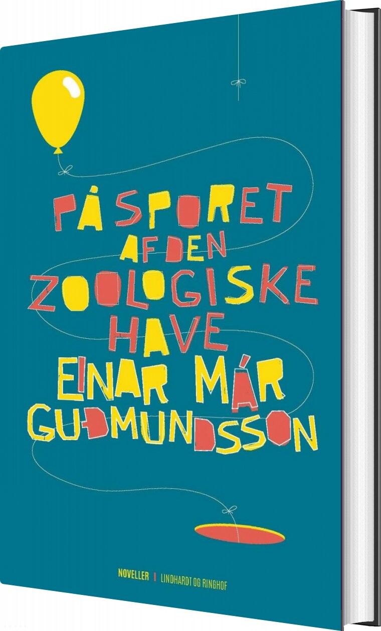 Billede af På Sporet Af Den Zoologiske Have - Einar Már Gudmundsson - Bog