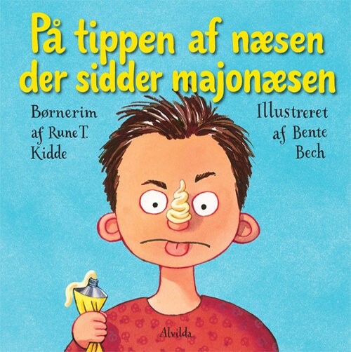 Billede af På Tippen Af Næsen, Der Sidder Majonæsen - Rune T. Kidde - Bog hos Gucca.dk
