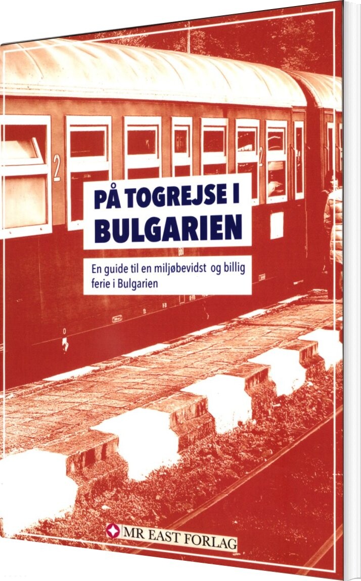 Billede af På Togrejse I Bulgarien - Ota Tiefenböck - Bog