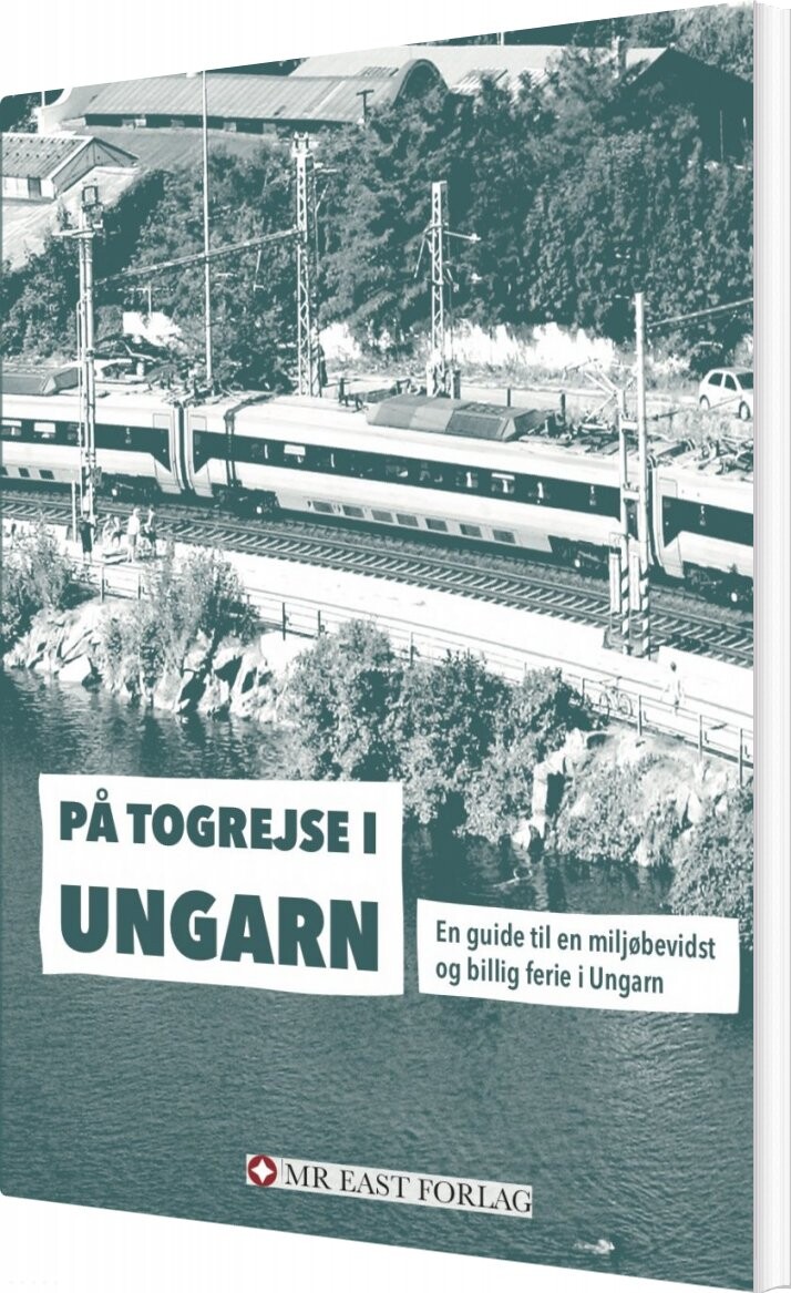 Billede af På Togrejse I Ungarn - Ota Tiefenböck - Bog