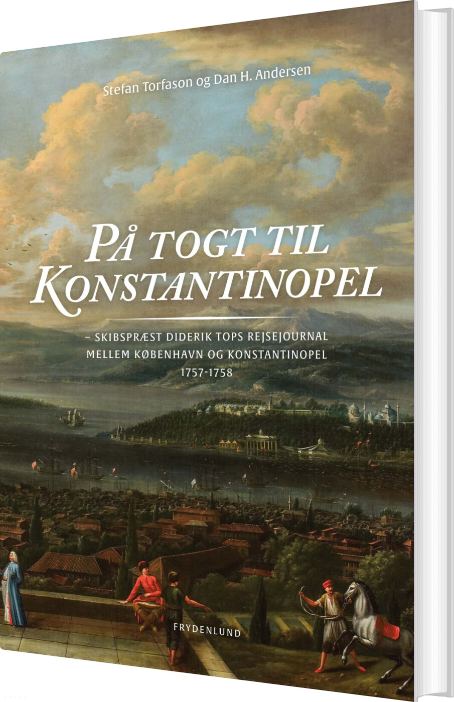 På Togt Til Konstantinopel - Dan H. Andersen - Bog