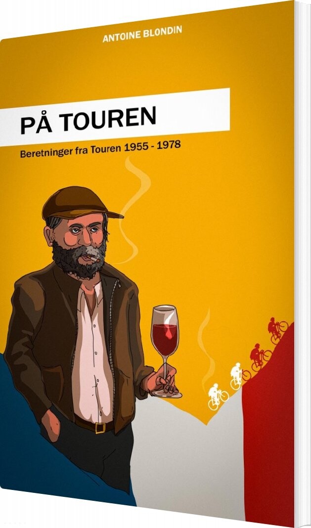 På Touren - Antoine Blondin - Bog