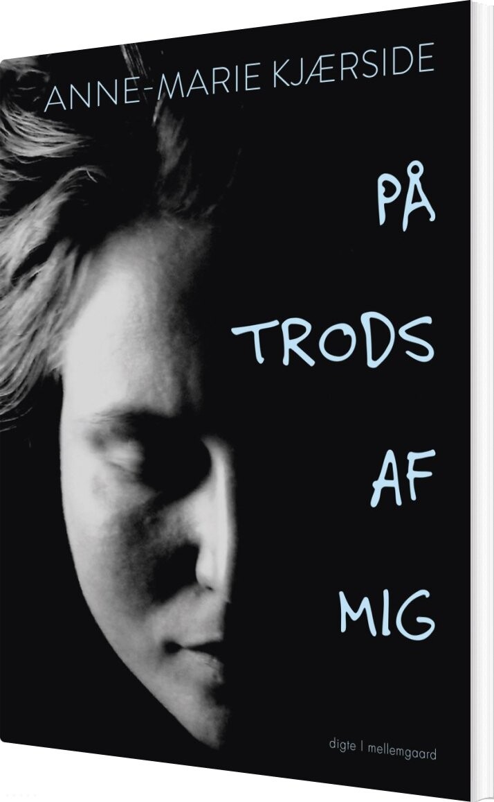 På Trods Af Mig - Anne-marie Kjærside - Bog