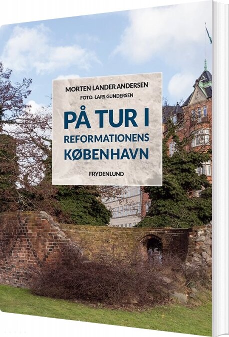 Billede af På Tur I Reformationens København - Morten Lander Andersen - Bog