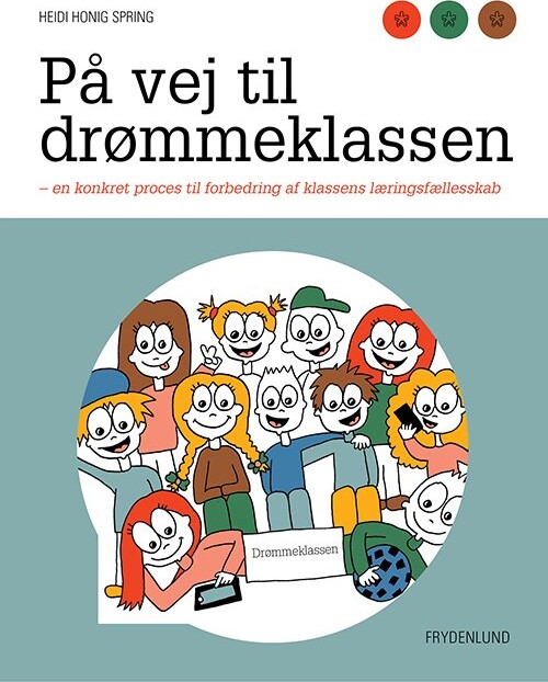 Billede af På Vej Til Drømmeklassen - Heidi Honig Spring - Bog