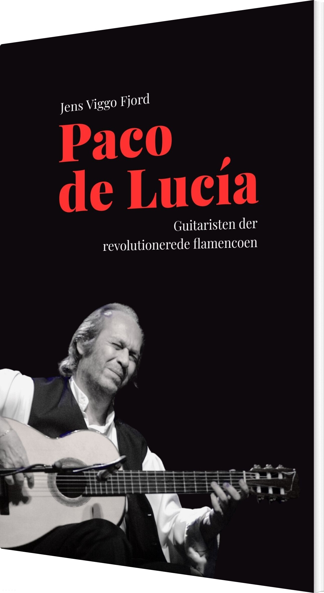 Paco De Lucía - Jens Viggo Fjord - Bog