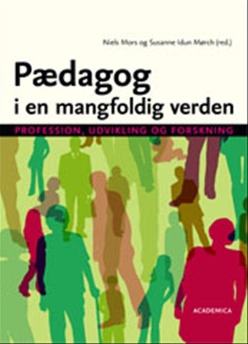 Billede af Pædagog I En Mangfoldig Verden - Jan Jaap Rothuizen - Bog