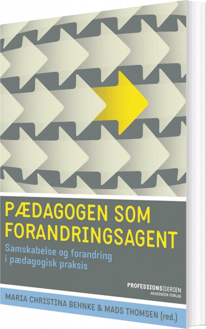 Billede af Pædagogen Som Forandringsagent - Mads Thomsen - Bog