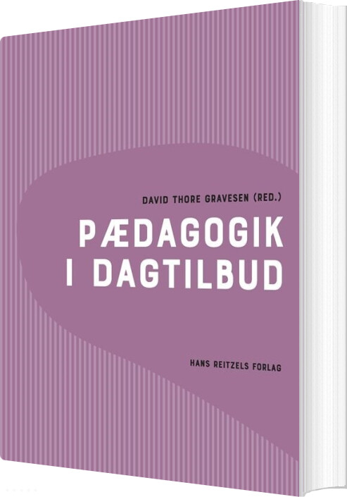 Pædagogik I Dagtilbud - Grethe Kragh-müller - Bog