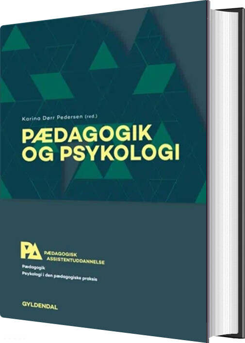 Billede af Pædagogik Og Psykologi. Pædagogisk Assistent - Trine Reinholdt Gath - Bog