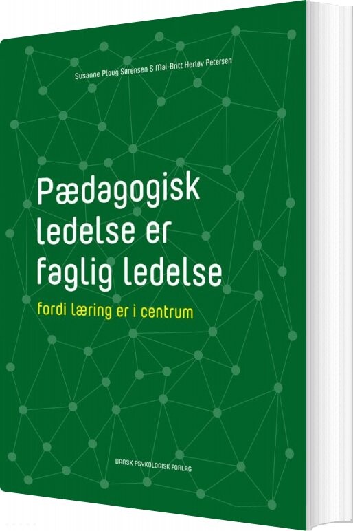 Billede af Pædagogisk Ledelse Er Faglig Ledelse - Mai-britt Herløv Petersen - Bog
