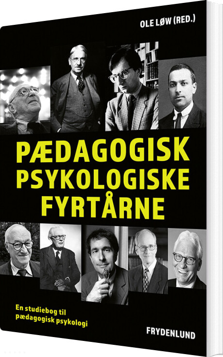 Pædagogisk Psykologiske Fyrtårne - Ole Løw - Bog