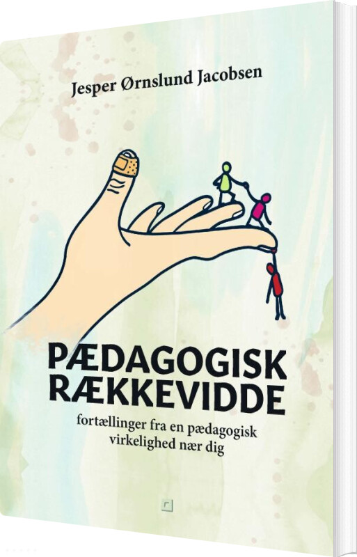 Pædagogisk Rækkevidde - Jesper ørnslund Jacobsen - Bog