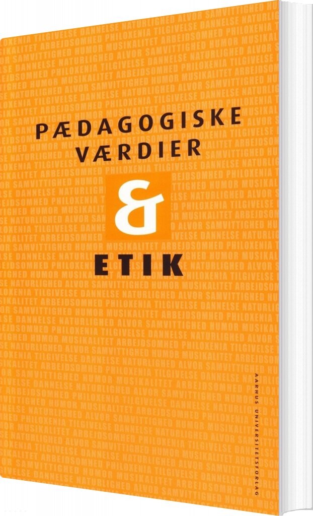 Billede af Pædagogiske Værdier Og Etik - Anne-marie Eggert Olsen - Bog