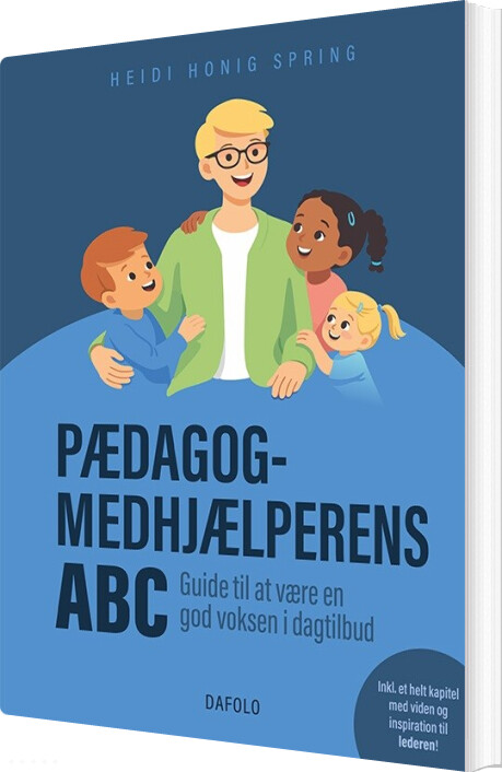 Pædagogmedhjælperens Abc - Heidi Honig Spring - Bog