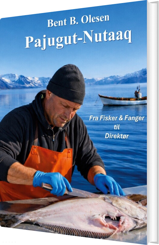 Pajugut-nutaaq - Bent B. Olesen - Bog