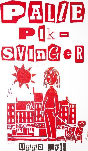 Billede af Palle Piksvinger - Unna Hvid - Bog