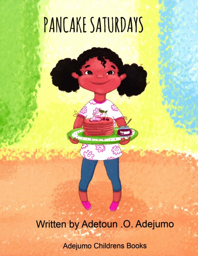 Pancake Saturdays - Adetoun .o. Adejumo - English Book