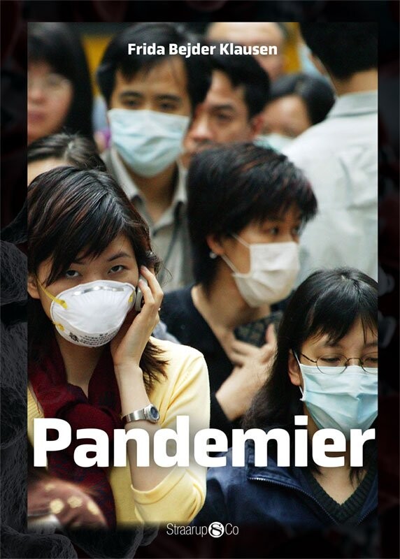 Pandemier - Frida Bejder Klausen - Bog - Straarup & Co