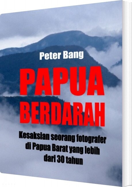 Billede af Papua Berdarah - Peter Bang - Bog
