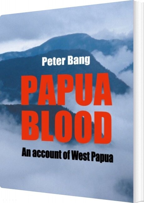 Papua Blood - Peter Bang - English Book