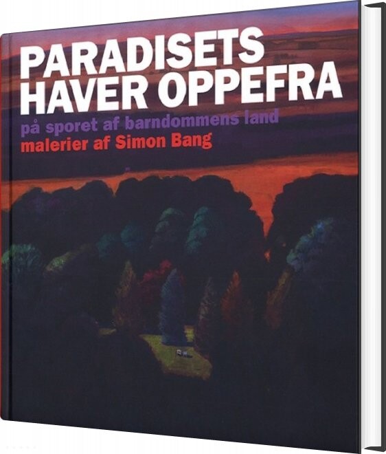 Paradisets Haver Oppefra - Simon Bang - Bog