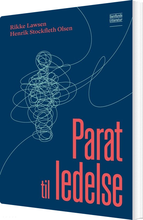 Parat Til Ledelse - Henrik Stockfleth Olsen - Bog