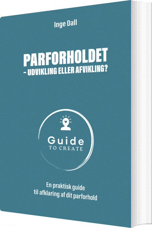 Parforholdet - Udvikling Eller Afvikling? - Inge Dall - Bog